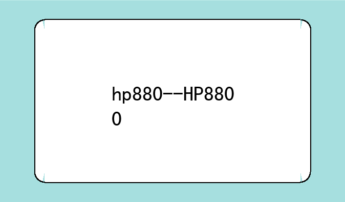hp880--HP8800